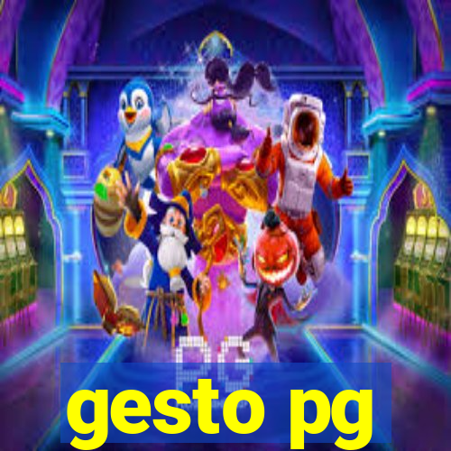 gesto pg